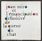Joan Miro et l'mancipation dfinitive de la queue du chat, 1978, Livre illustr avec 2 eaux-fortes originales