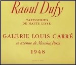 Raoul Dufy: Affiche originale pour l'exposition des tapisseries  la Galerie Louise Leiris en 1948, Mourlot