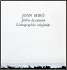 Joan Miro:  Jaillie du calcaire  pour pour  Souvenirs et portraits d'artistes  Lithographie originale 1972