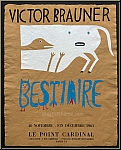Victor Brauner: Bestiaire Le Point Cardinal 1963 Affiche d'exposition